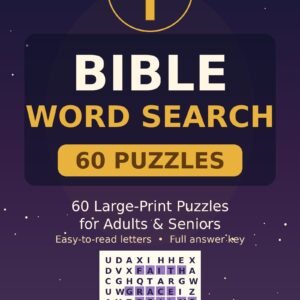 Bible Word Search: 60 Large-Print Puzzles for Adults & Seniors (60 Puzzles)