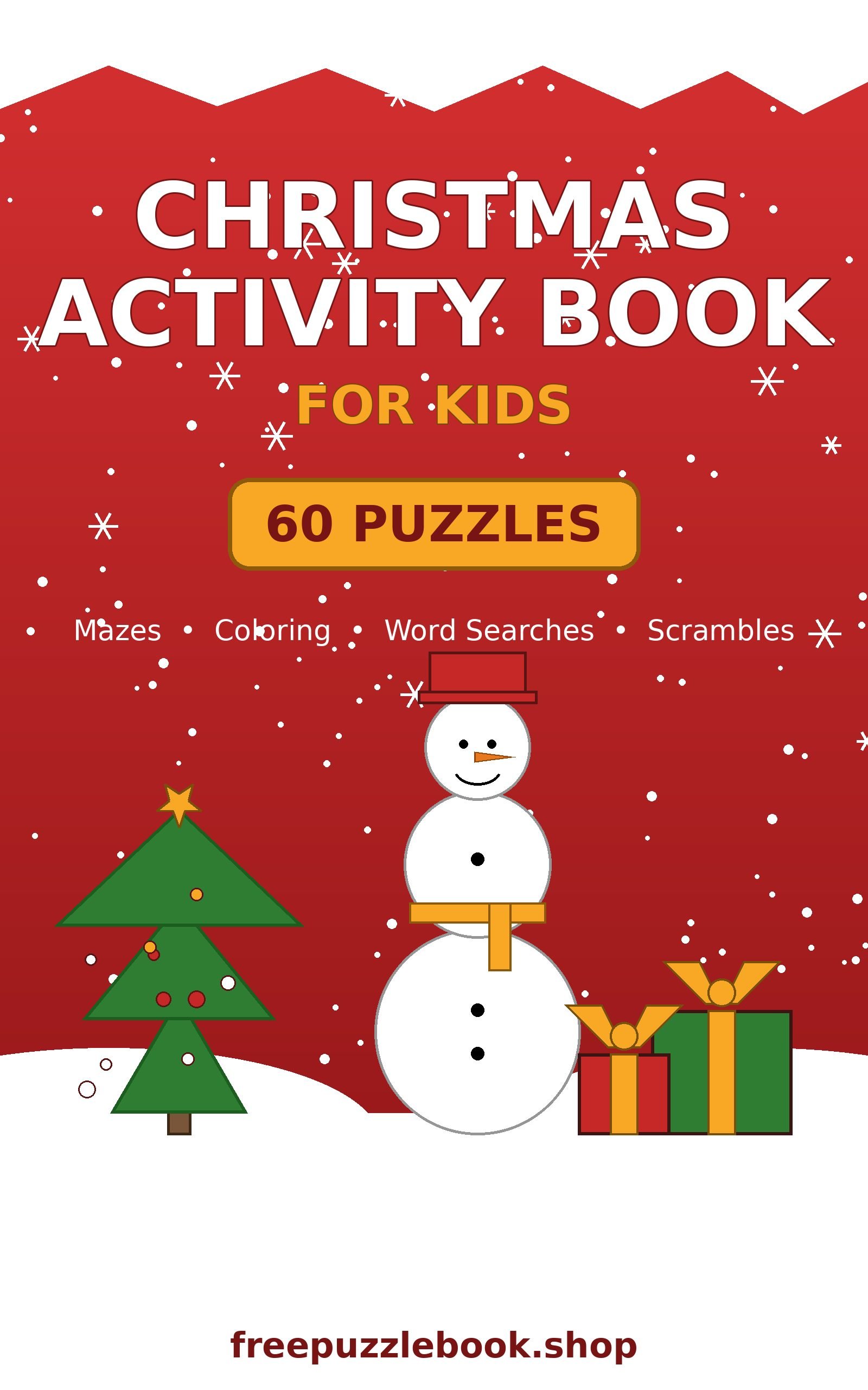 Christmas Activity Book for Kids: 60 Mazes, Coloring & Word Searches (60 Puzzles)