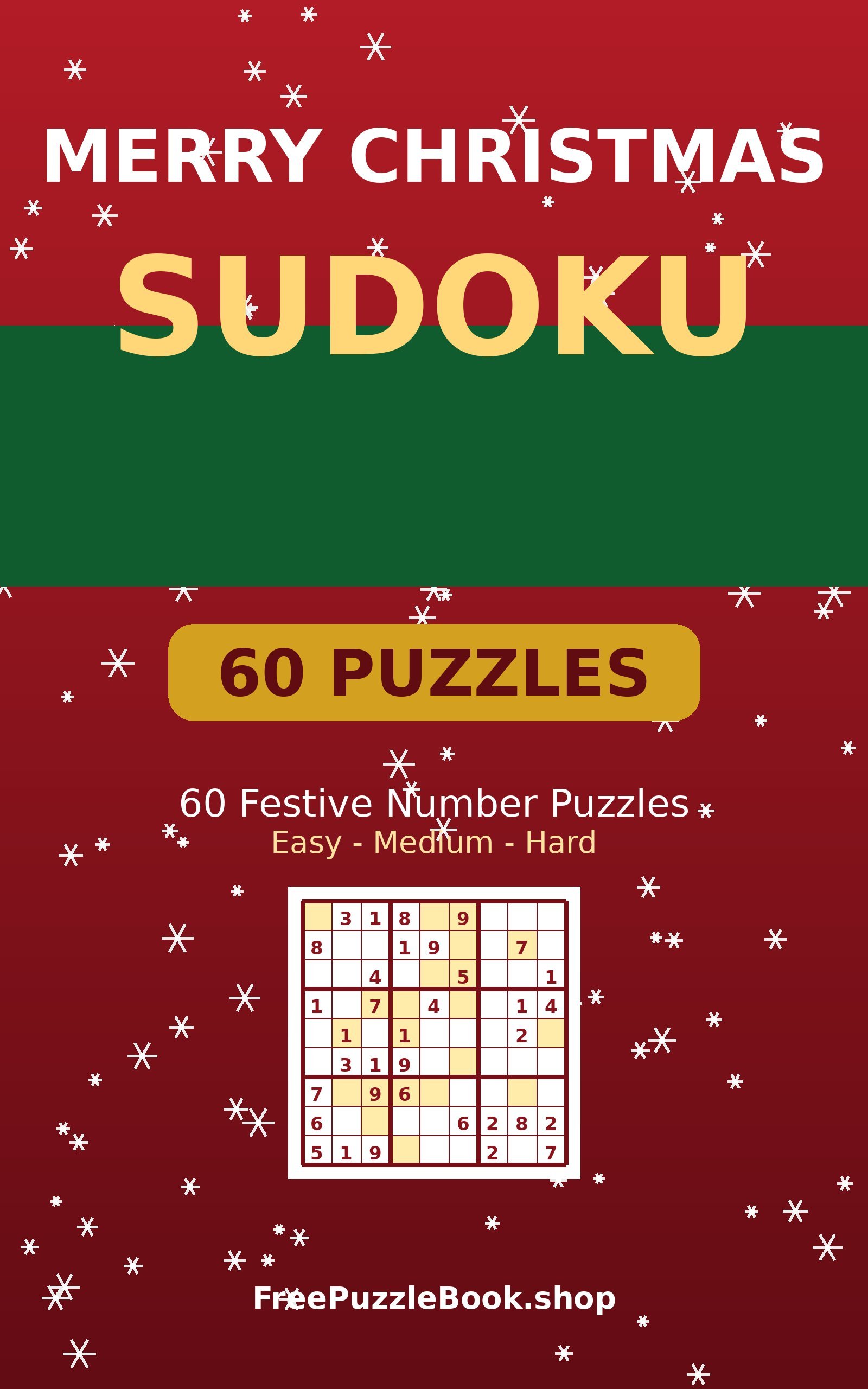 Merry Christmas Sudoku: 60 Festive Number Puzzles (60 Puzzles)