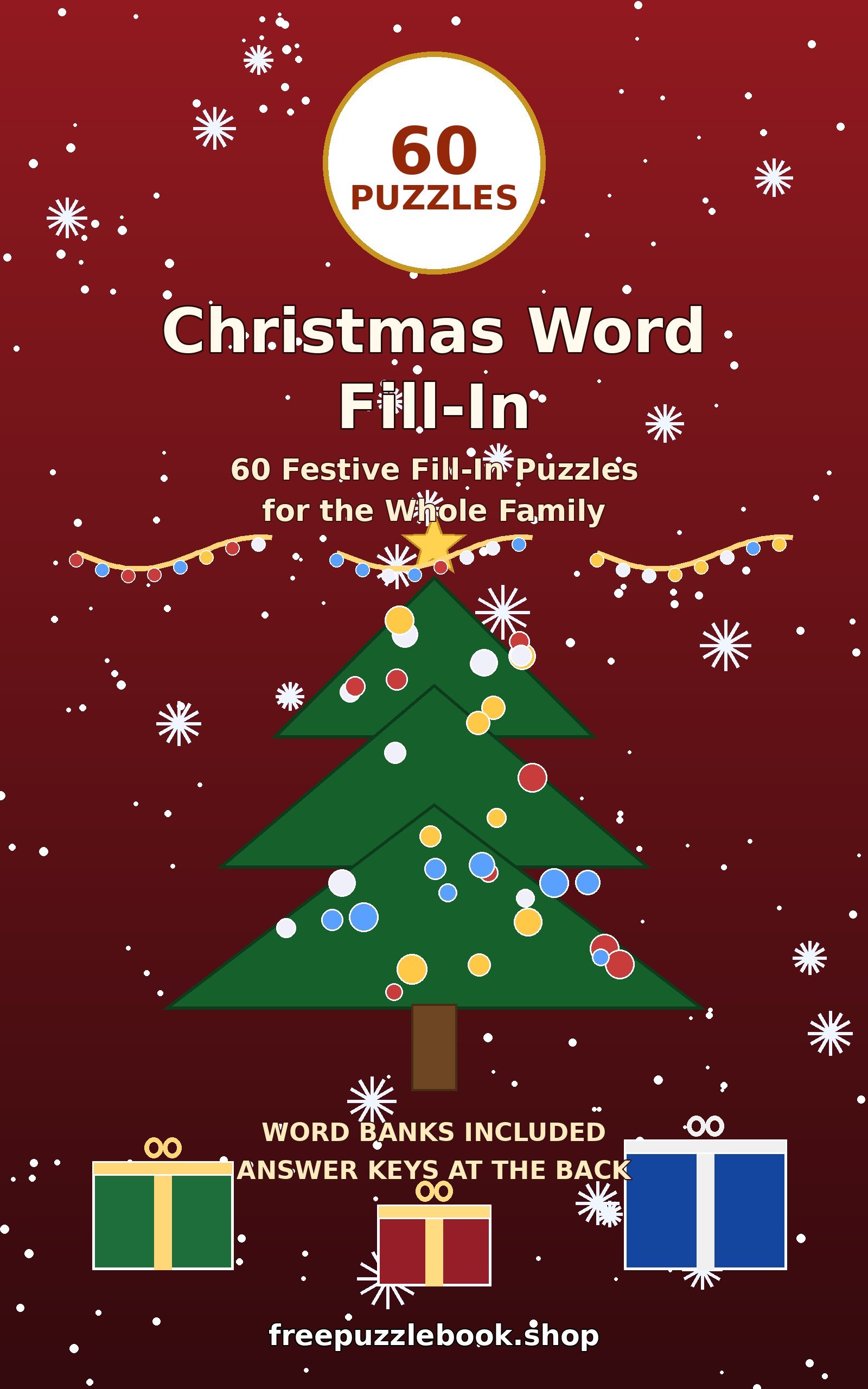 Christmas Word Fill-In: 60 Festive Fill-In Puzzles (60 Puzzles)