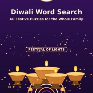 Diwali Word Search: 60 Festival of Lights Puzzles for the Whole Family (60 Puzzles)