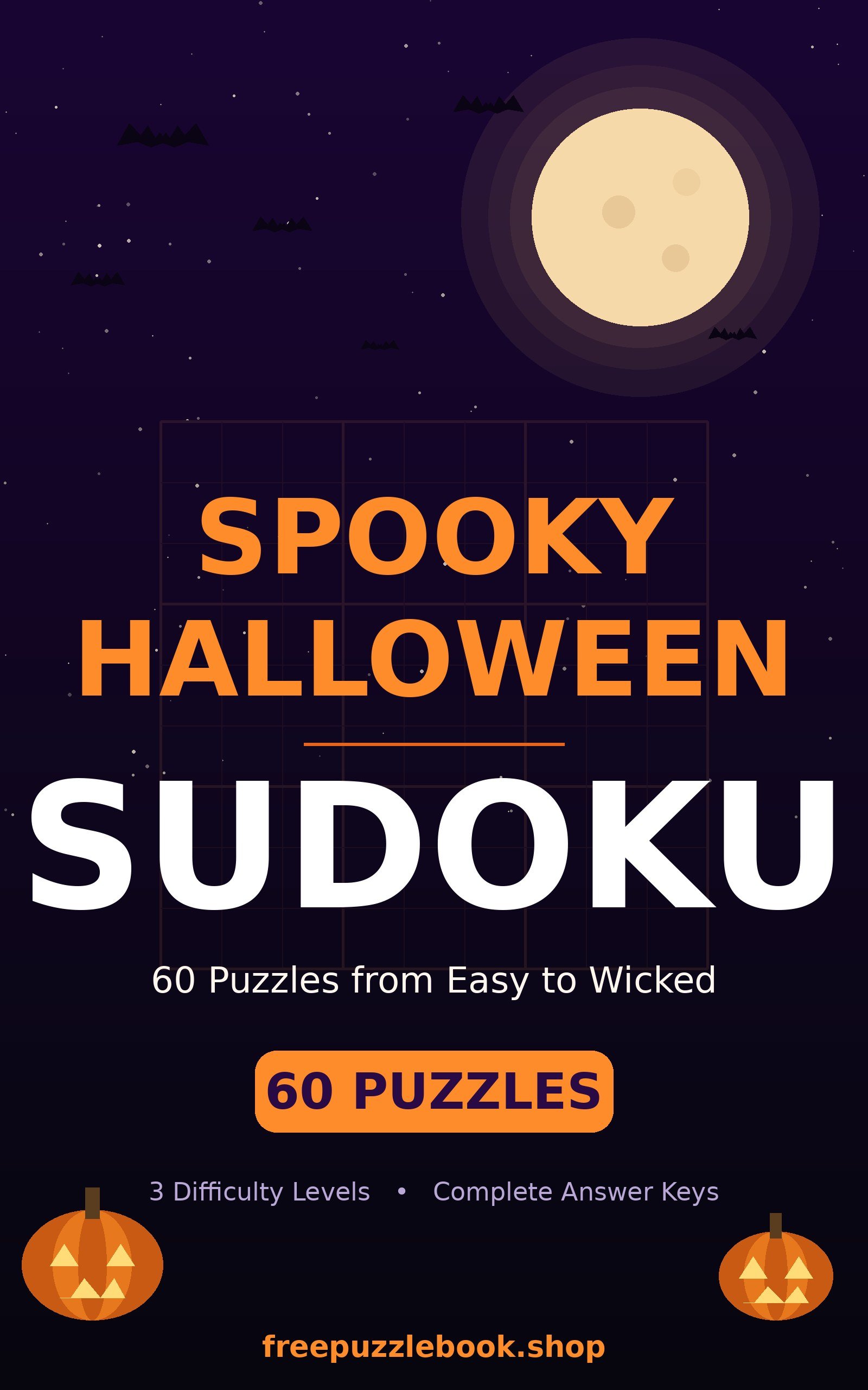 Spooky Halloween Sudoku: 60 Puzzles from Easy to Wicked (60 Puzzles)