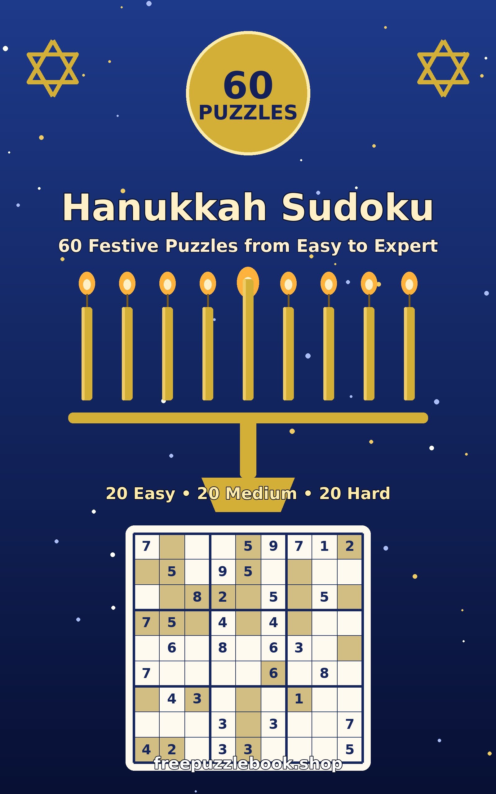 Hanukkah Sudoku: 60 Festive Puzzles from Easy to Expert (60 Puzzles)