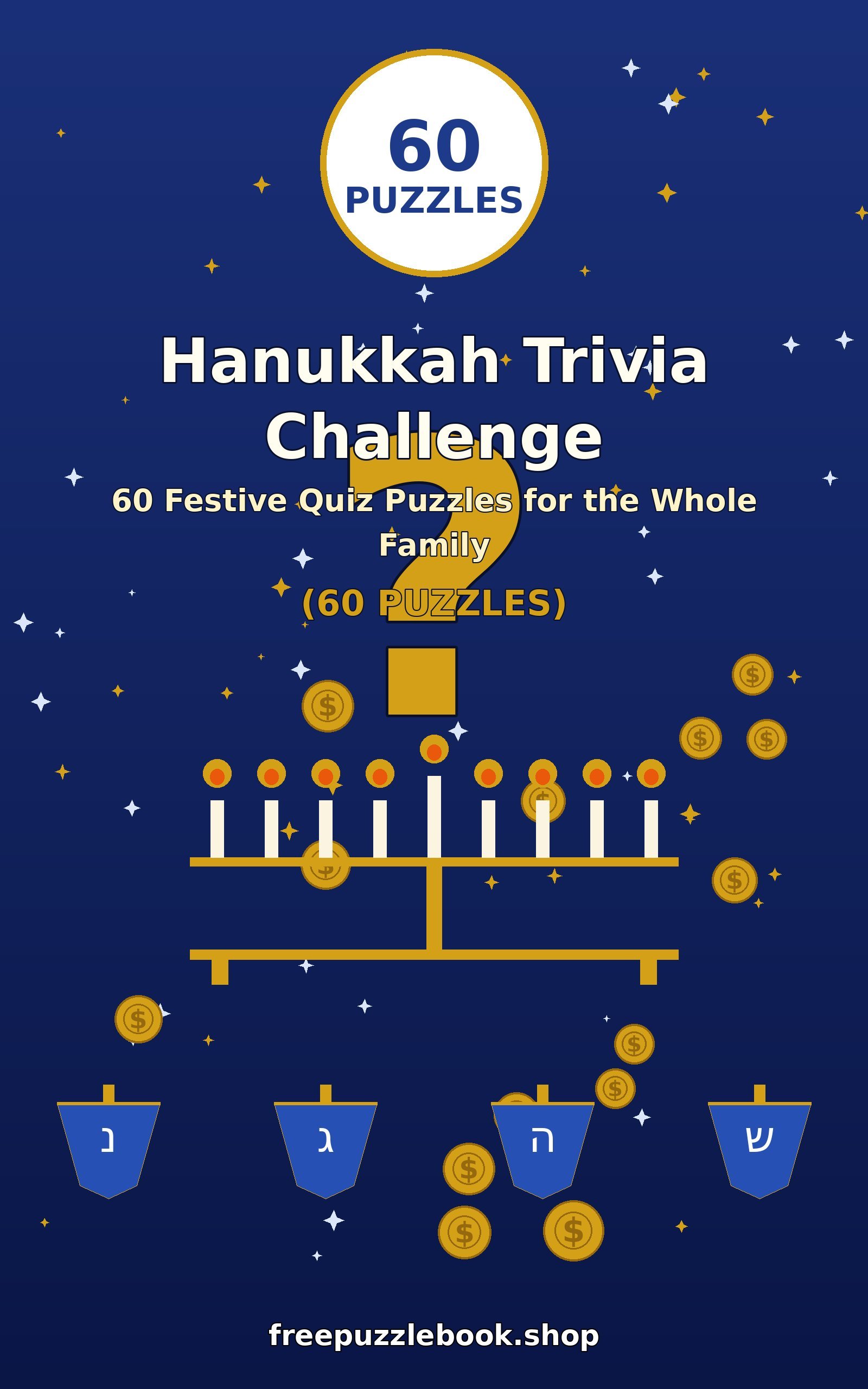 Hanukkah Trivia Challenge: 60 Festive Quiz Puzzles for the Whole Family (60 Puzzles)