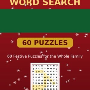 Merry Christmas Word Search: 60 Festive Puzzles for the Whole Family (60 Puzzles)