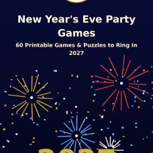 New Year's Eve Party Games: 60 Printable Games & Puzzles to Ring In 2027 (60 Puzzles)