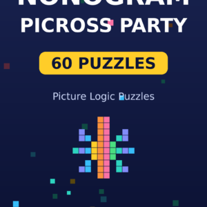 Nonogram Picross Party: 60 Picture Logic Puzzles (60 Puzzles)