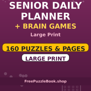 Senior Daily Planner + Brain Games cover — large print daily planner for seniors printable