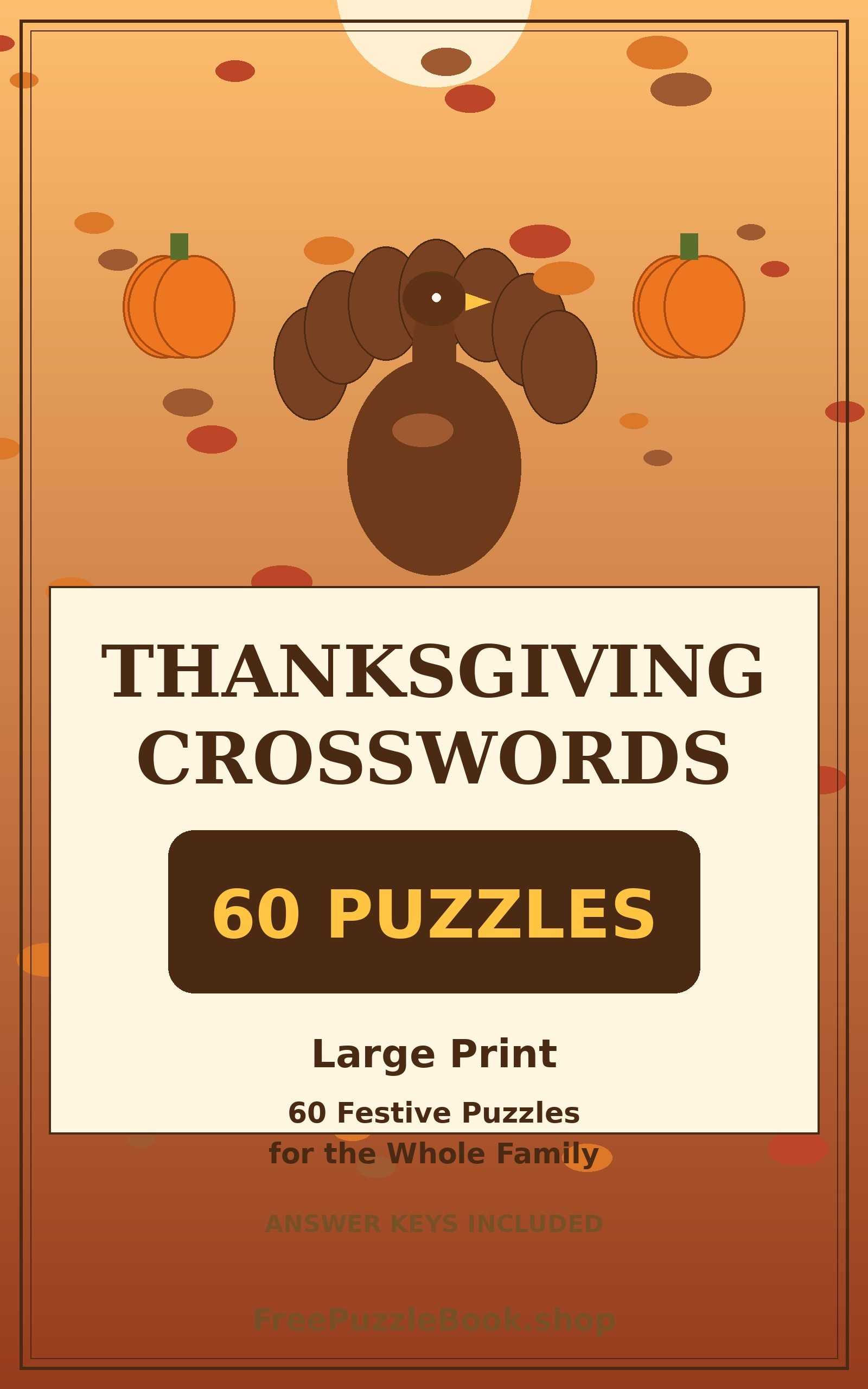 Thanksgiving Crosswords: 60 Festive Puzzles (60 Puzzles)