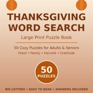 Thanksgiving Word Search Large Print (50 Puzzles)
