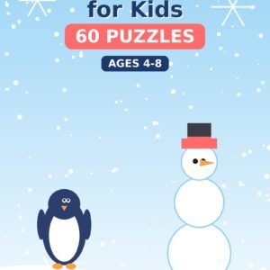 Winter Activity Book for Kids: 60 Snowy Puzzles (60 Puzzles)